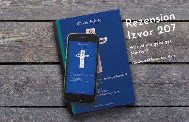 Rezension Izvor 207 - Was ist ein geistiger Meister? - O. M. Aivanhov - Prüfung der Aussagen Aivanhovs aus christlicher und bibeltreuer Sicht